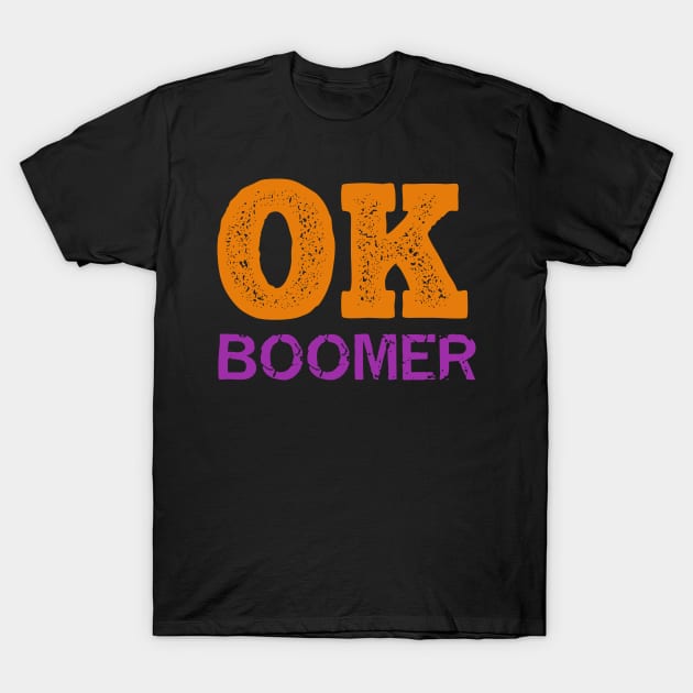 Ok Boomer T-Shirt by Flipodesigner